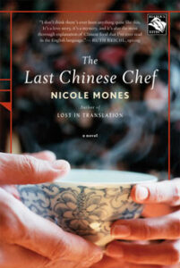 The Last Chinese Chef, novel by Nicole Mones -book cover